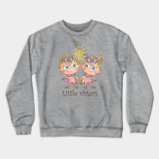 Two Little Sisters Hand Drawn Crewneck Sweatshirt